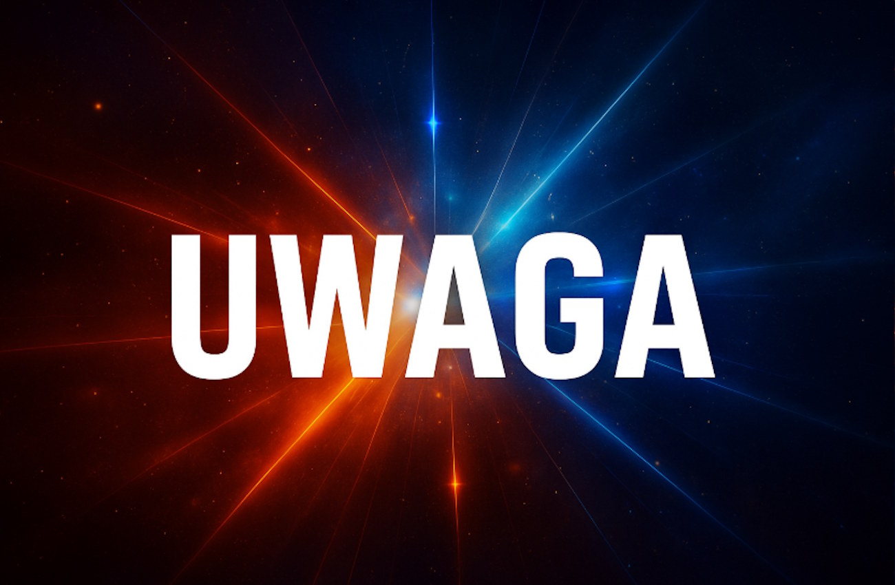Napis uwaga ostrzegający Czytelników przed ważnym zdarzeniem.