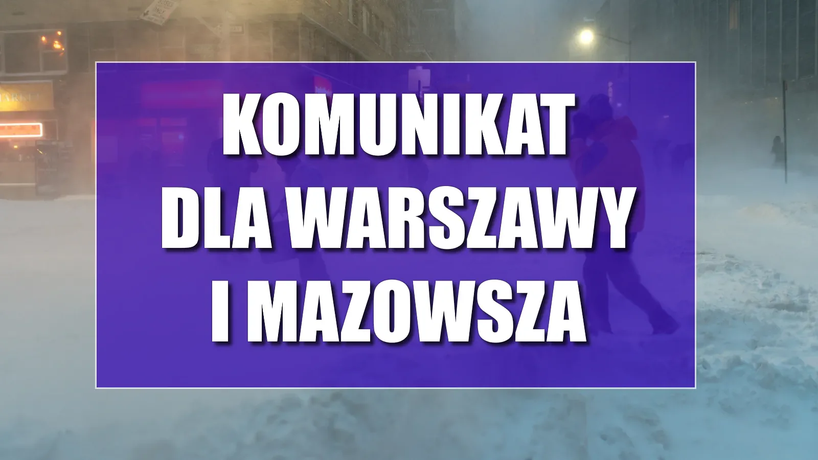 Ważny komunikat dla Warszawy i Mazowsza. Zacznie się 30 marca