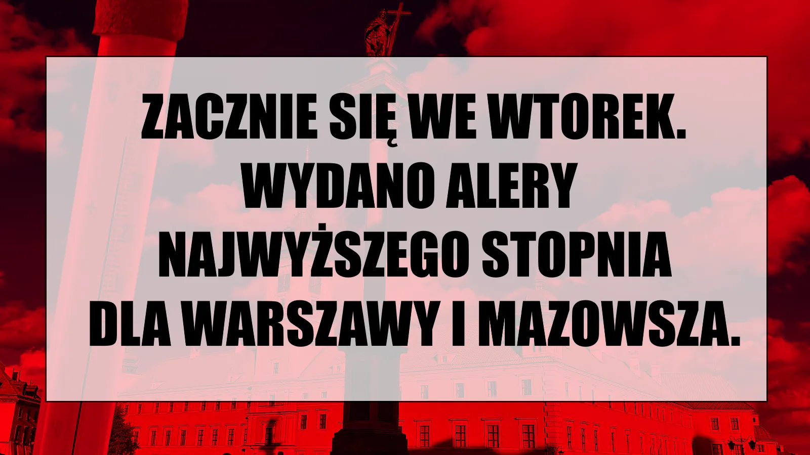 Zamek Królewski i termometr w czerwonej kolorystyce. Ostrzeżenie przed wysoką temperaturą dla mieszkańców Warszawy i Mazowsza.